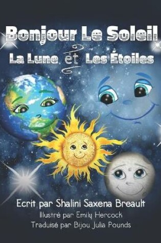 Cover of Bonjour Le Soleil La Lune et Les Étoiles