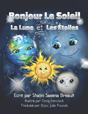 Book cover for Bonjour Le Soleil La Lune et Les Étoiles