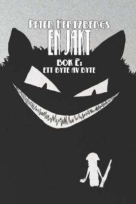 Book cover for En jakt - Bok 2