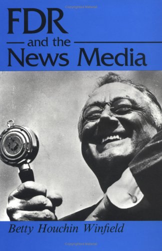 Book cover for Fdr and the News Media