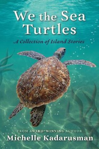 Cover of We the Sea Turtles