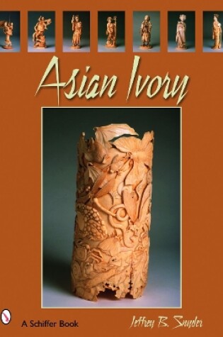 Cover of Asian Ivory