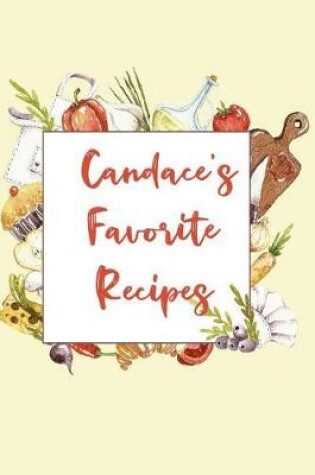 Cover of Candace's Favorite Recipes