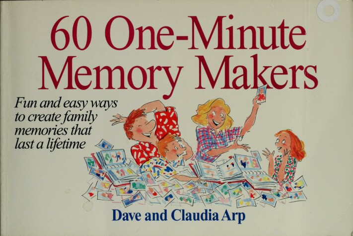 Book cover for 60 One-Minute Memory Makers