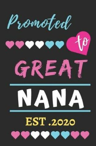 Cover of Promoted To Great Nana est.2020