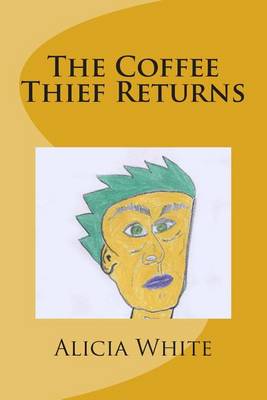 Book cover for The Coffee Thief Returns