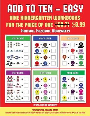 Book cover for Printable Preschool Worksheets (Add to Ten - Easy)