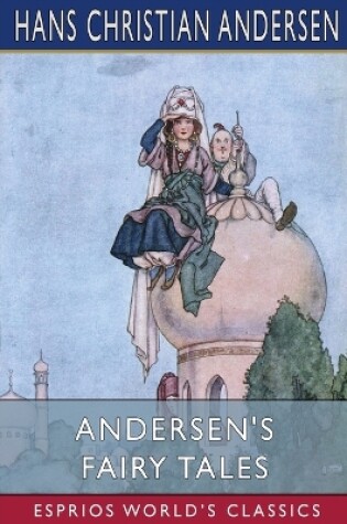 Cover of Andersen's Fairy Tales (Esprios Classics)