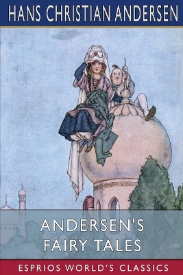 Book cover for Andersen's Fairy Tales (Esprios Classics)