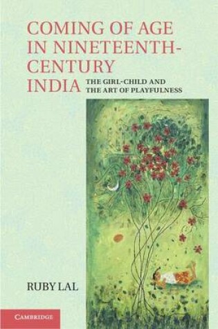 Cover of Coming of Age in Nineteenth-Century India