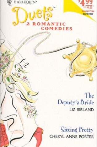 Cover of The Deputy's Bride/Sitting Pretty