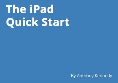 Book cover for The IPad Quick Start