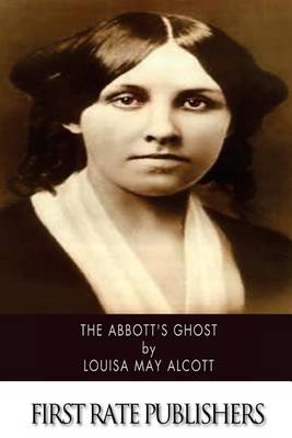 Book cover for The Abbott's Ghost