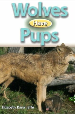 Cover of Wolves Have Pups