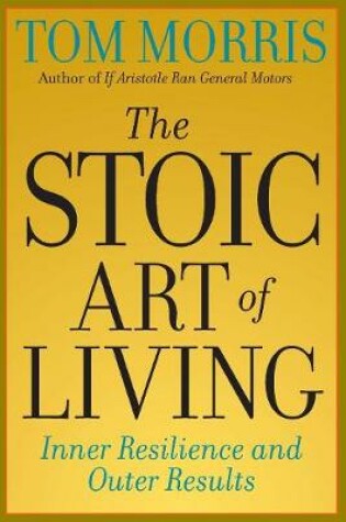 Cover of The Stoic Art of Living