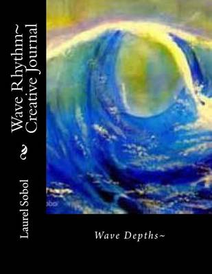 Cover of Wave Rhythm Creative Journal