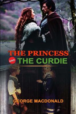 Book cover for The Princess and the Curdie by George MacDonald