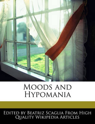 Book cover for Moods and Hypomania