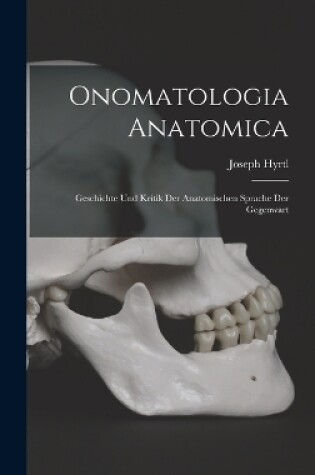 Cover of Onomatologia Anatomica