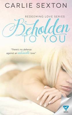 Cover of Beholden To You