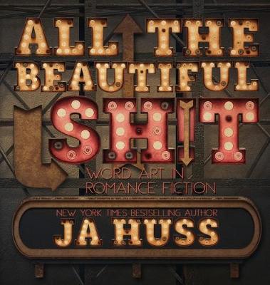 Book cover for All the Beautiful Sh!t
