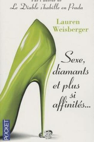Cover of Sexe Diamants Et Plus Si Affinites