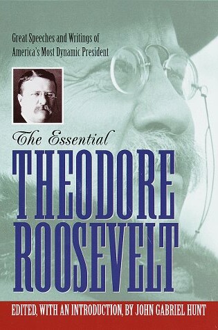 Cover of Essential Theodore Roosevelt