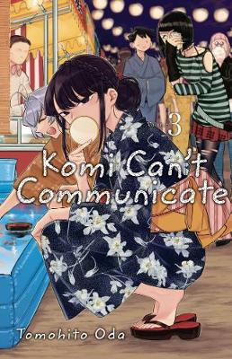 Cover of Komi Can't Communicate, Vol. 3