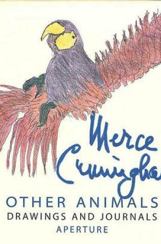 Cover of Other Animals: Drawings by Merce Cunn