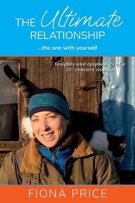 Book cover for The Ultimate Relationship… the one with yourself