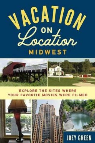 Cover of Vacation on Location, Midwest