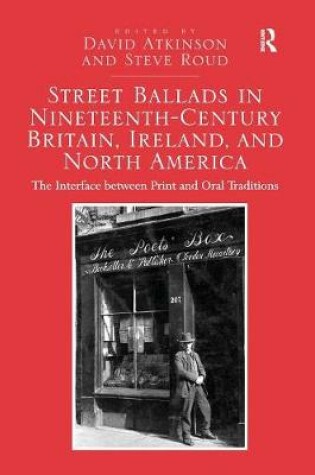 Cover of Street Ballads in Nineteenth-Century Britain, Ireland, and North America