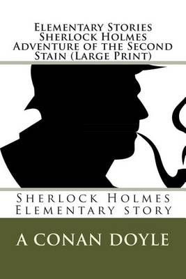 Book cover for Elementary Stories Sherlock Holmes Adventure of the Second Stain