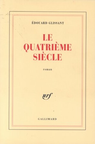 Cover of Le Quatrieme Siecle
