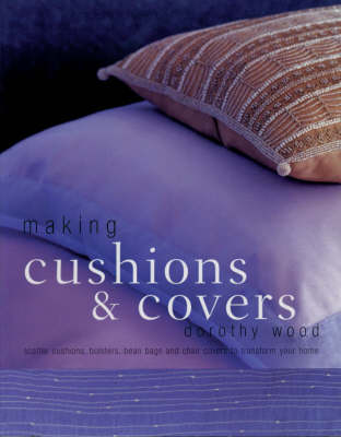 Book cover for Making Cushions and Covers