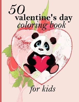 Book cover for 50 valentine's day coloring book for kids