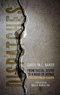 Book cover for Dispatches, From Racial Divide to the Road of Re – A Collection of Essays