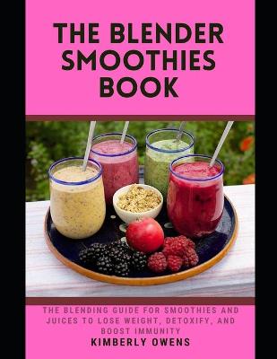 Book cover for The Blender Smoothies Book