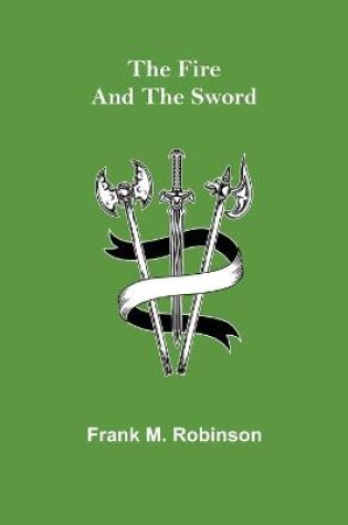 Cover of The Fire and the Sword