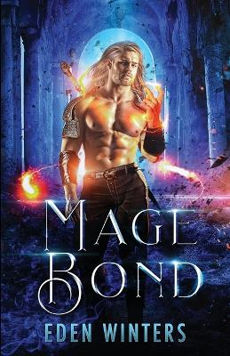 Book cover for Mage Bond