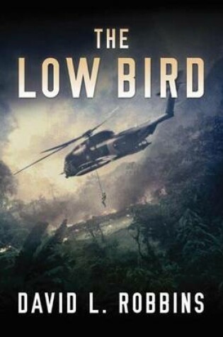 Cover of The Low Bird