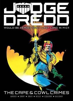 Book cover for Judge Dredd: The Cape and Cowl Crimes