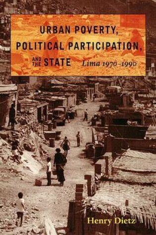 Cover of Urban Poverty, Political Participation, and the State