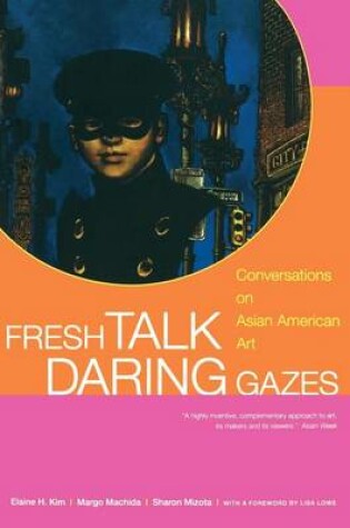 Cover of Fresh Talk/Daring Gazes