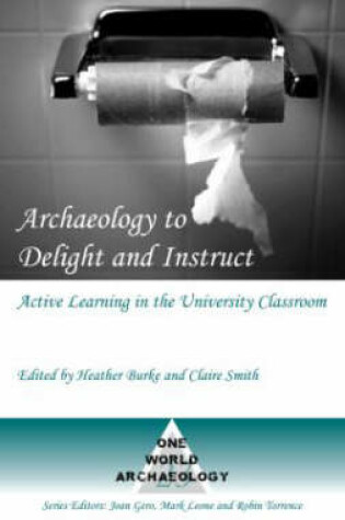 Cover of Archaeology to Delight and Instruct