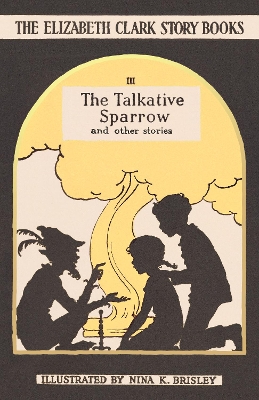 Cover of The Talkative Sparrow