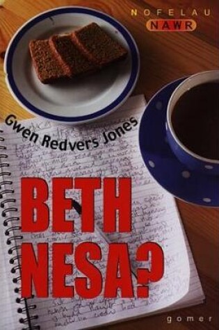 Cover of Nofelau Nawr: Beth Nesa'?