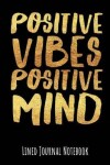 Book cover for Positive Vibes Positive Mind