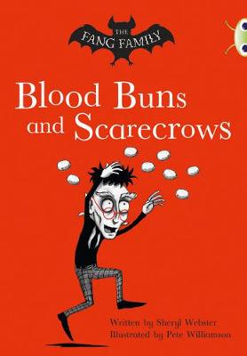 Book cover for Bug Club Gold B/2B The Fang Family: Blood Buns and Scarecrows 6-pack