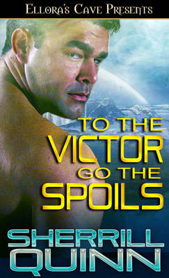 Book cover for To the Victor Go the Spoils